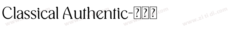Classical Authentic字体转换